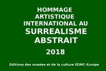 Hommage artistique international au Surréalisme Abstrait.