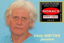 Dany WATTIER, peintre. Lauréat du Palmarès. Grand Trophée International des Styles Artistiques - Monaco 2019 