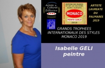 Isabelle GELI, peintre. Lauréate du Palmarès. Grand Trophée International des Styles Artistiques - Monaco 2019 