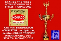 Chantal DERDERIAN-CHRISTOL, peintre,sculptrice. LauréateE du Palmarès. Grand Trophée International des Styles Artistiques - Monaco 2019 