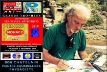 Bob CHATELAIN , peintre aquarelliste. Lauréat du Palmarès. Grand Trophée International des Styles Artistiques - Monaco 2019 