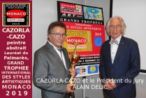 Ici à Monte-Carlo avec le président du Jury, CAZORLA-CAZO, peintre, lauréat du Palmarès. Grand Trophée International des Styles Artistiques Monaco 2019. 