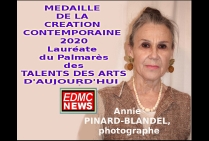 Annie PINARD-BLANDEL, photographe, lauréate du Palmarès, Médaille de la Création Contemporaine lors des présentations-concours des Talents des Arts d'Aujourd'hui 2020